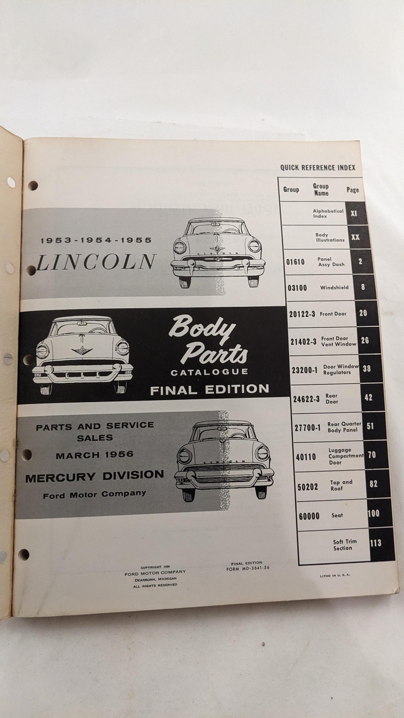 May include: A black and white image of a 1953-1955 Lincoln car. The image is from a parts catalogue for the Mercury Division of Ford Motor Company. The catalogue is dated March 1956. The text "Body Parts Catalogue Final Edition" is printed in bold letters.
