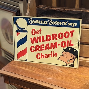 Vintage Fearless Fosdick Wildroot Cream Oil Tin Embossed Sign, Collectable, Advertising, Rare, Decor, Gift