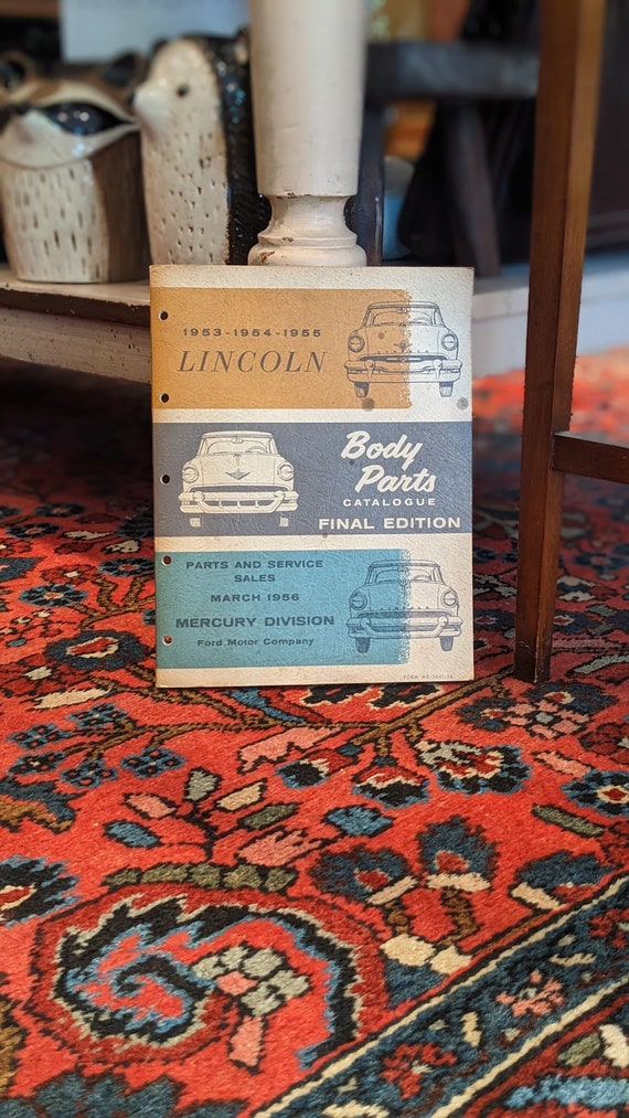 1955 Lincoln Body Parts Catalogue Ford Motors Company