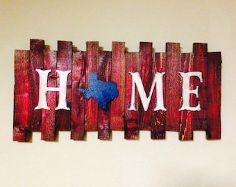 Home Sign, Texas Sign, Rustic Home Decor, Rustic Texas Sign
