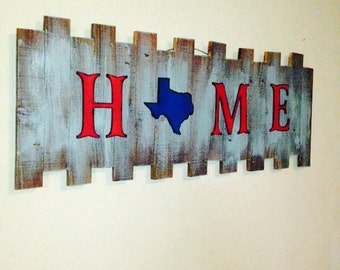 Home Sign, Texas Sign, Rustic Home Sign, Rustic Decor