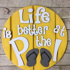 Life Is Better At The Pool