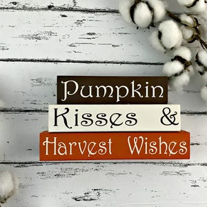 Pumpkin Kisses and Harvest Wishes Fall Wood Blocks Fall Tiered Tray Decor Pumpkin Decor image 4