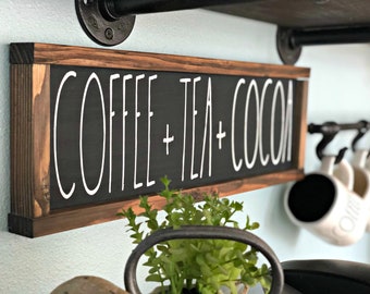 Coffee Tea and Cocoa Sign | Coffee Bar Sign | Rae Dunn Inspired Sign | Modern Farmhouse Kitchen Sign