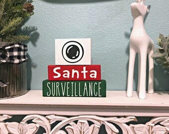 Santa Surveillance Blocks | Santa Cam Sign | Elf on the Shelf Surveillance | This House is Under Elf Surveillance