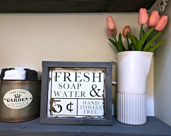 Fresh Soap And Water Sign | Farmhouse Bathroom Sign | Vintage Bath Sign | Powder Room Decor