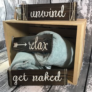 Unwind Relax Get Naked Bathroom Signs Farmhouse Bathroom Signs Funny Bathroom Signs Primary Bath Decor image 2