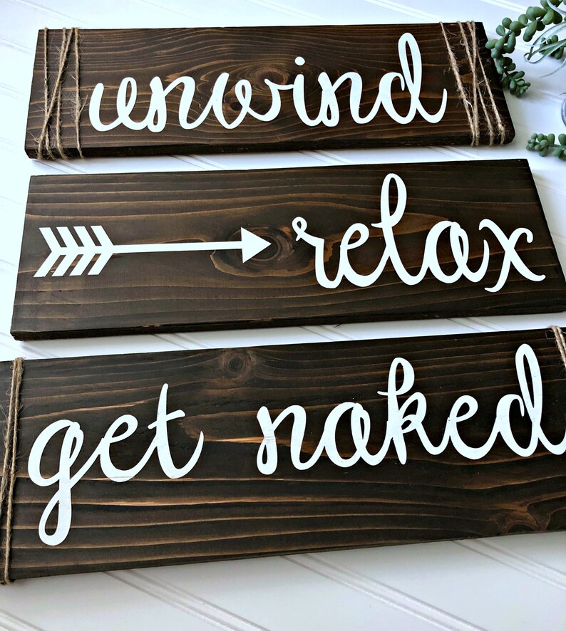 Unwind Relax Get Naked Bathroom Signs Farmhouse Bathroom Signs Funny Bathroom Signs Primary Bath Decor image 3