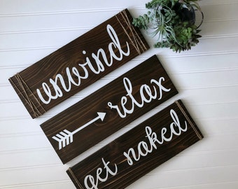 Unwind Relax Get Naked Bathroom Signs | Farmhouse Bathroom Signs | Funny Bathroom Signs | Primary Bath Decor