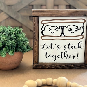Let&#39;s Stick Together | Farmhouse S&#39;more Sign | S&#39;mores Bar Decor | Summer Tiered Tray | Wedding S&#39;mores Art
