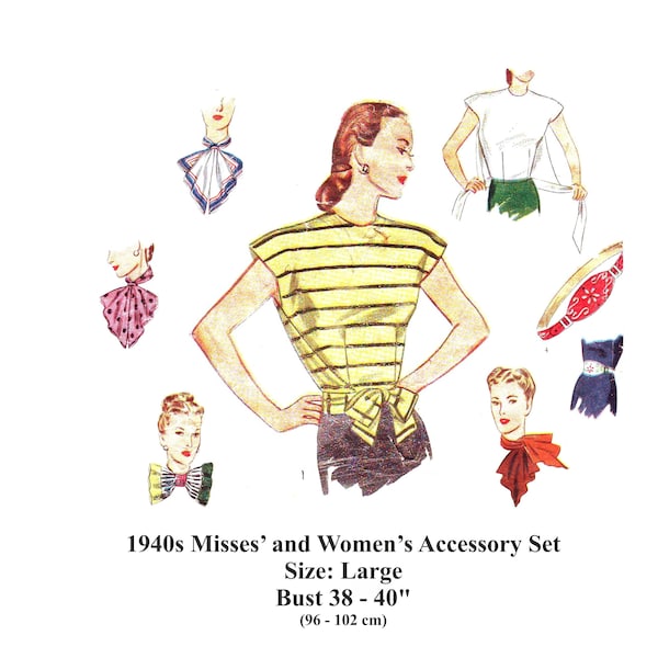 1940s Women's Blouse & Accessories Digital Sewing Pattern/ Instant Download PDF / Tie on Blouse / Belt, Scarfs, Handkerchief Size Large B40