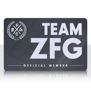 May include: Black and white card with the text "TEAM ZFG OFFICIAL MEMBER" and a logo with the letters "ZFG" in a circle with a cross inside.