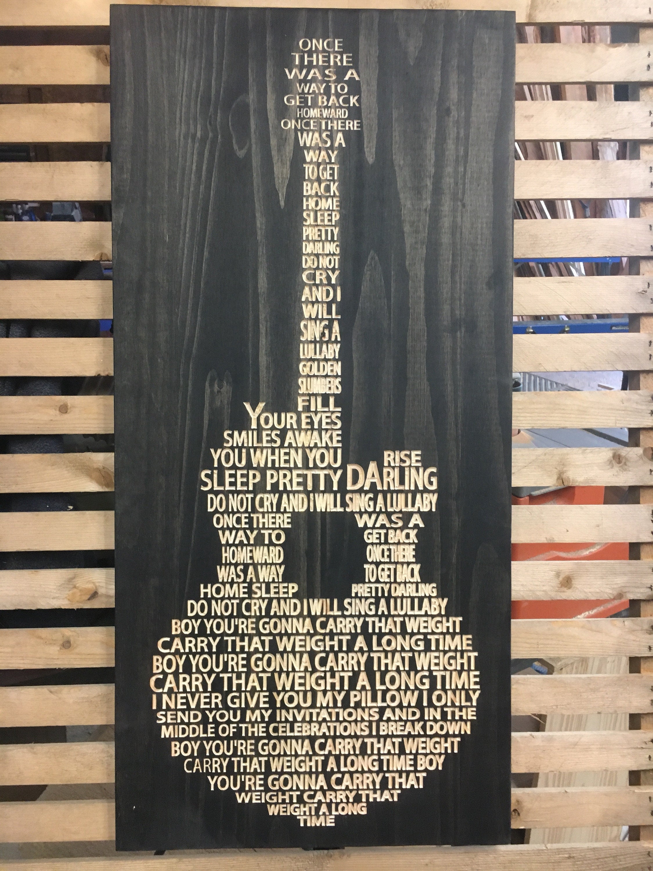 Golden Slumber lyrics carved in wood