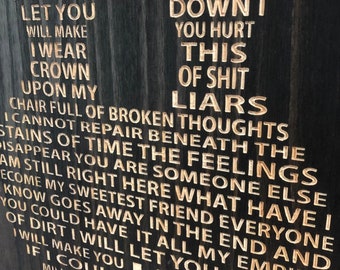 Hurt- Nine inch Nails lyrics carved in wood