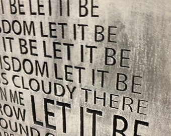 Let it be Lyrics carved in wood