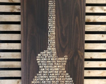 Audioslave- I am the highway lyrics carved in wood