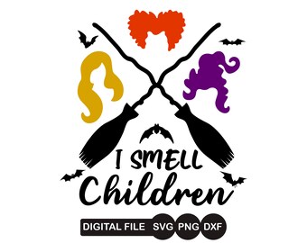 Ich rieche Kinder SVG PNG Hokus Pokus svg Halloween svg Sanderson svg Sanderson Schwester svg lustige Halloween svg T Shirt Design Halloween SVG