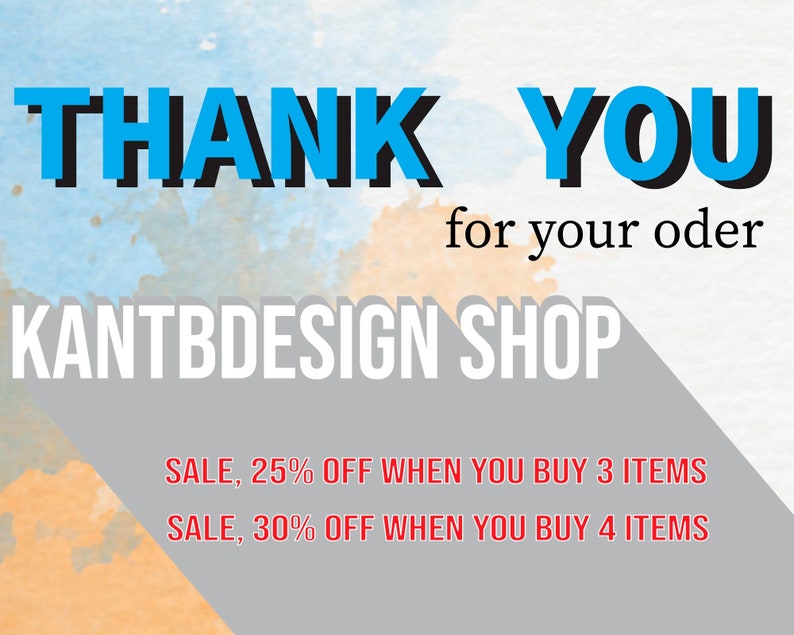 K&ouml;nnte beinhalten: Vielen Dank f&uuml;r Ihre Bestellung. Kantbdesign Shop. Sale, 25% Rabatt beim Kauf von 3 Artikeln. Sale, 30% Rabatt beim Kauf von 4 Artikeln.