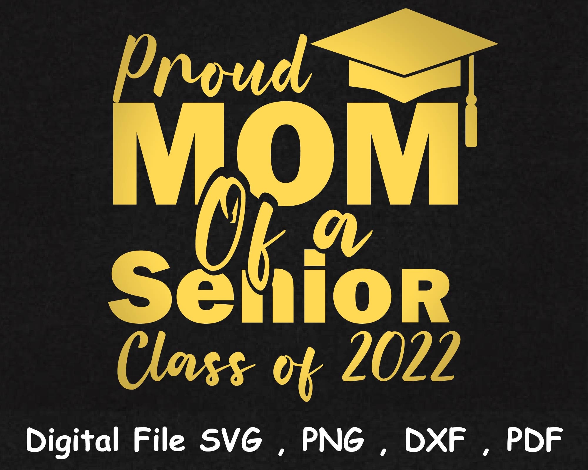 Senior 2022 SVG PNG DXF pdf class of 2022 svg graduation svg | Etsy