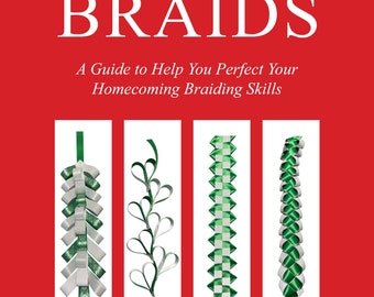 A Guide to Mastering Homecoming Braids- Taped Video Tutorial