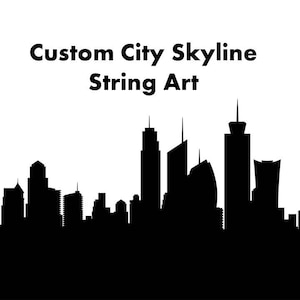 Custom City Skyline String Art