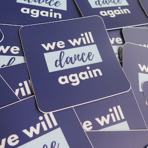 We Will Dance Again Vinyl Sticker / Israel Sticker / Jewish Sticker / Waterproof Sticker / Die Cut Sticker for Water Bottles, Tumblers, Cars