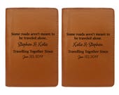 Some Roads Aren 39 t Meant To Be Traveled Alone - Couple Passport Holder Set of Two - Personalized Passport Cover