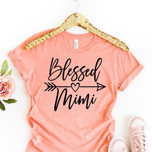 Blessed MIMI Shirt, Mimi T Shirt, Pregnancy Announcement Mimi, Mimi Tee, Gift For Mimi, Promoted to MIMI Mothers Day Gift