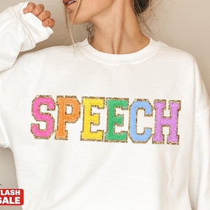 Speech Therapy Shirt Speech Therapy Sweatshirt SLP Shirt SLPA Speech Pathology Shirts Graduation Gifts for Speech Therapist Gift
