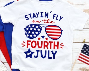 Toddler Boy 4th of July Outfit Shirt, Stayin' Fly Patriotic Tee