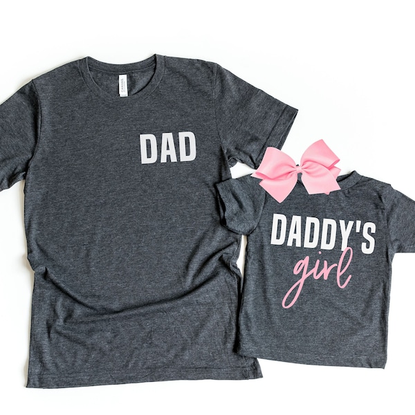 Fathers Day Gift for Dad from Daughter, Father Daughter Matching Shirts Dad and Baby Daddys Girl Dad Shirt Fathers Day Gift From Daughter
