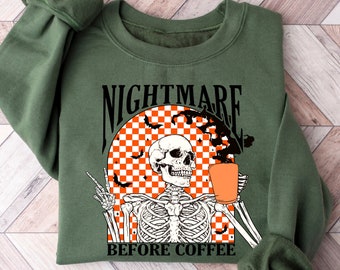 Funny Halloween Sweatshirt, Skeleton Halloween Shirt Coffee Fall Shirt, Fall Sweatshirt for Women skeleton sweatshirt