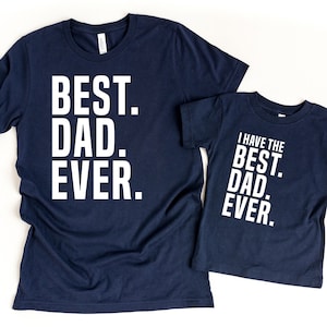 Fathers Day Gift from Kids, Dad Gifts from Daughter Father Son Matching Fathers Day Shirt Daddy and Me Daddys Girl Dad Shirt Gift from Baby
