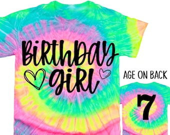 Birthday Girl Shirt, Girls Birthday T Shirt Tie Dye Birthday Girl Tshirt Custom Birthday Tee Kids Personalized Age on Back