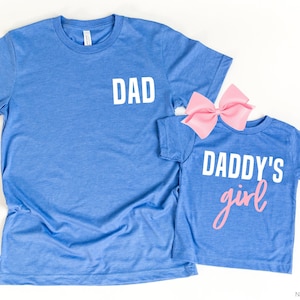 Fathers Day Gift for Dad Gift from Daughter, Father Daughter Matching Shirts Dad and Baby, Daddys Girl Dad Shirt Fathers Day Gifts