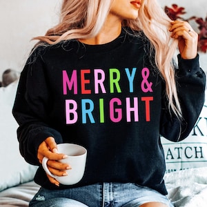 Merry and Bright Christmas Sweatshirt, Christmas Shirts, Merry Christmas Crewneck, Cute Winter Sweater Unique Holiday Gift Merry Sweatshirt