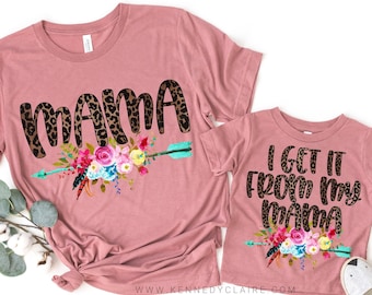 Mommy and Me Shirts Mothers Day Gifts Personalized Gift for Mom Gift Get it from my Mama Shirt plus size mother daughter matching