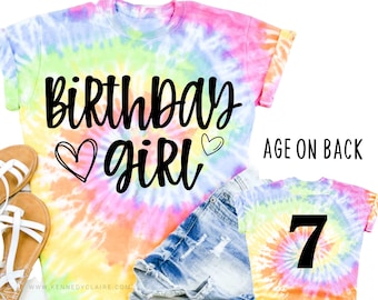 Birthday Girl Shirt, Girls Birthday Tee, Tie Dye Birthday Girl Tshirt Age on Back