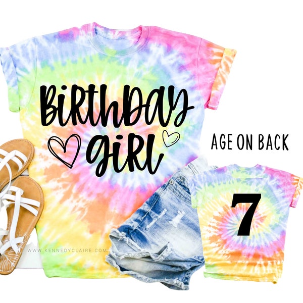 Birthday Girl Shirt, Girls Birthday T Shirt Tie Dye Birthday Girl Tshirt Custom Birthday Tee Kids Personalized Age on Back