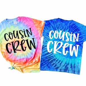 Cousin Crew Shirts for Kids, Big Cousin Shirts Matching Cousin TShirt, New to the Cousin Crew Shirt Tie Dye Cousins Beach Vacation Tshirts