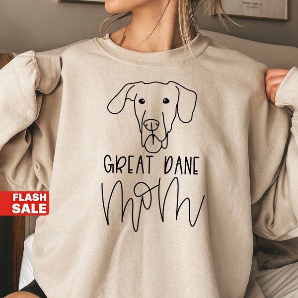GREAT DANE Mom Sweatshirt, Great Dane Shirt, Great Dane Gift, Dog Mom Sweatshirt, Great Dane Mothers Day Gift Great Dane Mama