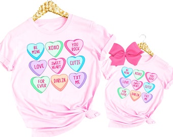 Candy Hearts TShirt, Valentines Shirts for Women and Girl, Mommy and Me Outfits, Gift Mom and Daughter Valentines Day Gift valentine shirt