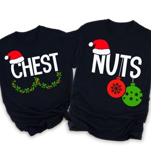 Couples Christmas Shirts, Funny Christmas Shirt Gift for Couple Chest Nuts Shirt Boyfriend Christmas Gift Husband Ugly Christmas Sweater Men