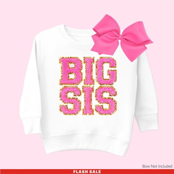 big sister sweatshirt toddler
