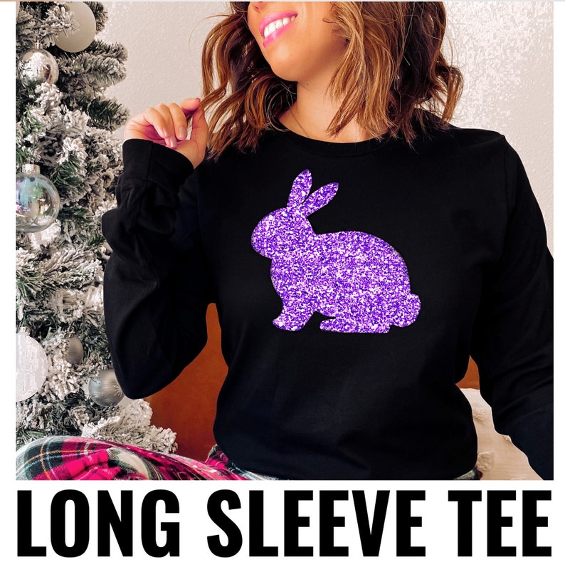 Glitter EASTER BUNNY Shirt - Womens Easter Shirt - Cute Easter Sweatshirt Easter Bunny Tee for Women, Easter hoodie, PURPLE Buny LONG SLV
