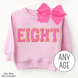8th Birthday Girl Shirt, Girls 8th Birthday Shirt Girl Birthday Sweatshirt 8 EIGHT Shirt 7th Birthday Tshirt 9th Birthday T Shirt CUSTOM