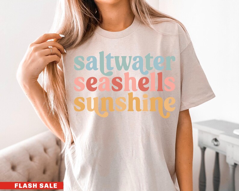 Saltwater Seashells Sunshine Shirt, Summer Shirt, Beach Shirt, Salty Seashells T Shirt Sunshine TShirt Summer Trip Shirt Vacation Vacay