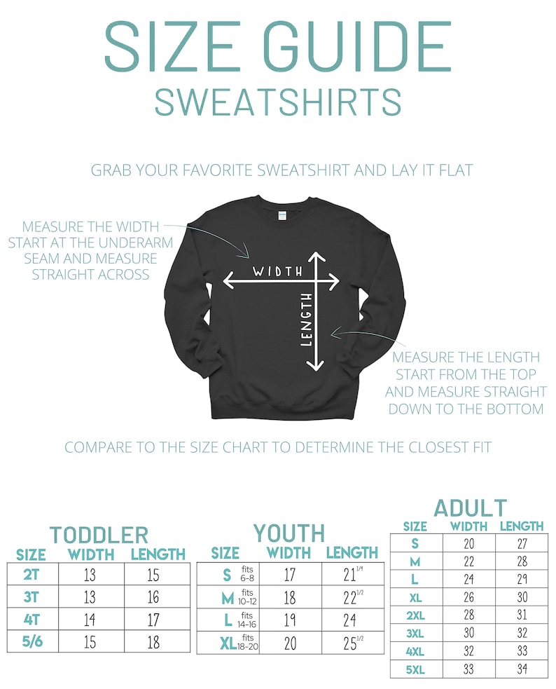 May include: Size guide for sweatshirts with measurements in inches for toddler, youth, and adult sizes. The chart shows width and length measurements for each size.