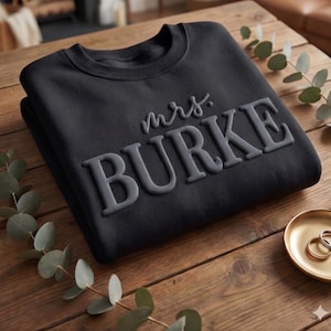 Custom EMBOSSED Future Mrs Sweatshirt, Personalized Mrs Sweatshirt, Bride To Be Gift, Engagement Gift Bridal Shower Gift New Mrs Sweatshirt image 4