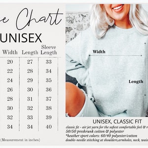 May include: Unisex size chart for a sweatshirt with measurements in inches for width, length, and sleeve length. The chart shows sizes from S to 5XL. The text "UNISEX, CLASSIC FIT" is at the bottom of the chart with details about the fabric and construction.